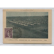 ARGENTINA 1946 PERONISMO TARJETA POSTAL EXPOSICION AERONAUTICA EN EL DIA DE LA INAUGURACION